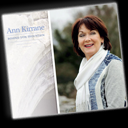 Ann Kirrane - Behind Yon Mountain
